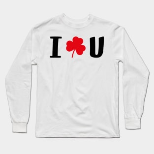 I Love You ST.Patrics Day Valentines Day Gift Ideas Long Sleeve T-Shirt